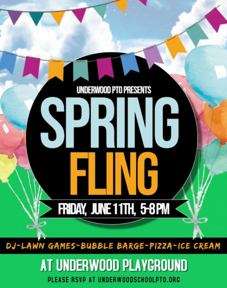 Spring Fling June 11th • Underwood School PTO