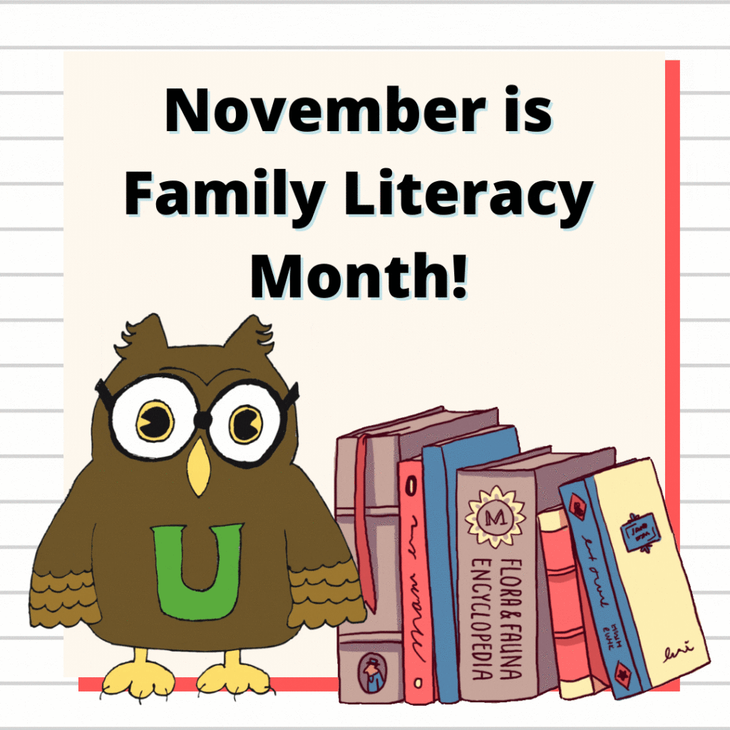 November is Family Literacy Month!