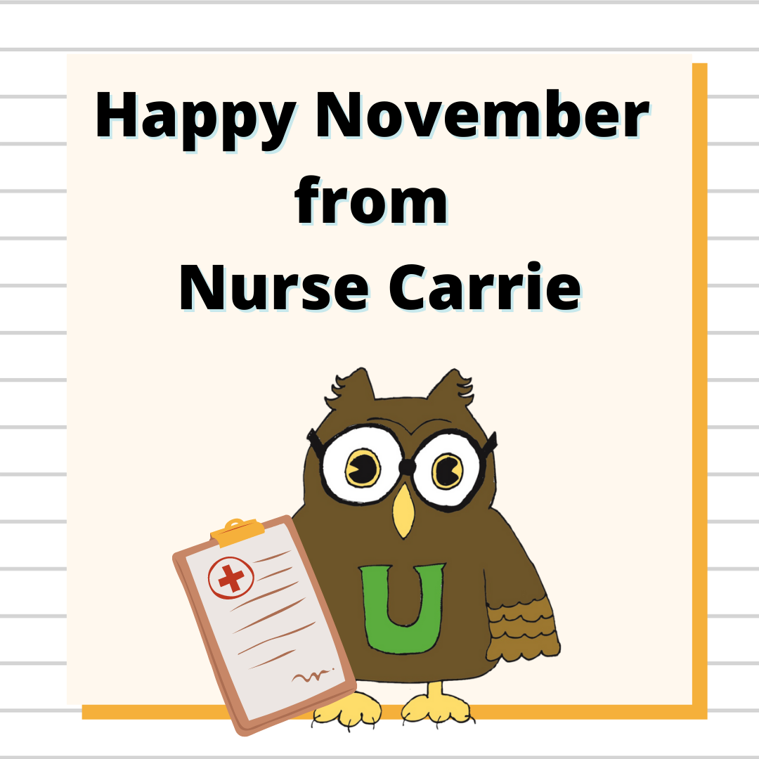 Happy November from Nurse Carrie